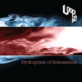 Hydroplane of Immanence, Loop12