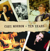 Ten Years (Re-recorded), Cory Morrow