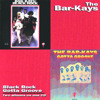 Black Rock / Gotta Groove, The Bar-Kays