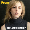 The American EP, From
