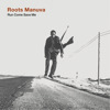 Run Come Save Me, Roots Manuva