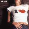 I Love, Das Pop