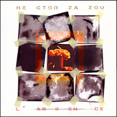 L'absence, Hector Zazou
