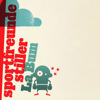 La Bum, Sportfreunde Stiller