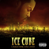 Laugh Now, Cry Later, Ice Cube