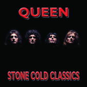 Stone Cold Classics, Queen