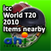 ICC World Twenty20 2010 - Find Items Near You - Offline