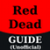 RDR Ultimate Guide (Walkthrough, Tips & Cheats)