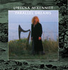 Parallel Dreams, Loreena McKennitt