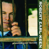 Gravitational Forces, Robert Earl Keen