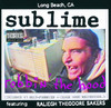 Robbin' the Hood, Sublime