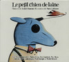 Le petit chien de laine, Lionel Daunais