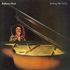 Killing Me Softly, Roberta Flack