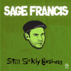 Still Sickly Business, Sage Francis