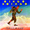 Only a Lad (Reissue), Oingo Boingo