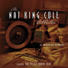 The Nat King Cole Collection - A Musical Tribute, Beegie Adair Trio