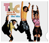 Now & Forever: The Hits album TLC