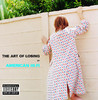 The Art of Losing, American Hi-Fi