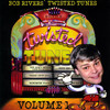 The Best of Twisted Tunes, Vol. 1, Bob Rivers