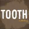 Mudlarking, Tooth
