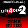 Left 4 Dead 2 Game Guide (Unofficial)