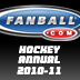 Fanball.com Fantasy Hockey Annual Guide Magazine 2010