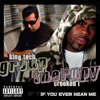 Group Therapy - If You Ever Hear Me