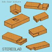 Fab Four Suture, Stereolab
