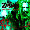 The Sinister Urge, Rob Zombie