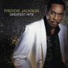 Freddie Jackson: Greatest Hits, Freddie Jackson