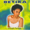 Missié pardon, Bétika