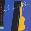 Mosaique, Gipsy Kings