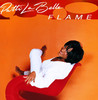 Flame, Patti LaBelle