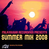 Milk & Sugar Recordings Presents Summer Mix 2008, Milk