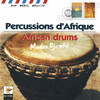 Percussions D'Afrique - African Drums, Madou Djembé