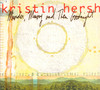 Murder, Misery and Then Goodnight, Kristin Hersh