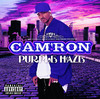 Purple Haze, Cam'Ron