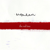 Red Tree, Moneen