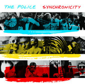 Synchronicity (Remastered), The Police