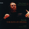 Stravinsky: The Rite of Spring & Scriabin: The Poem of Ecstasy, Kirov Orchestra