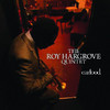 Earfood, Roy Hargrove Quintet