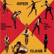 Open & Close - Fela Kuti