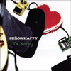 I'm Sorry, Señor Happy