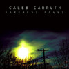 Darkness Falls, Caleb Carruth