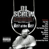 Best of the Best, DJ Screw