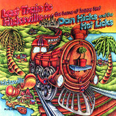 Last Train to Hicksville...The Home of Happy Feet, Dan Hicks