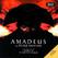 Amadeus (Music From The 1999 Stage Play) by Academy of St. Martin in the Fields & Sir Neville Marriner