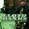 The Hunger for More, Lloyd Banks