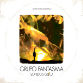 Sonidos Gold, Grupo Fantasma