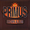The Brown Album, Primus